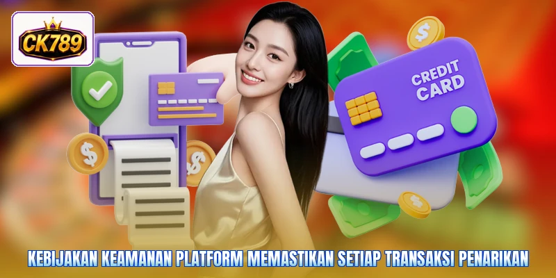 Kebijakan keamanan platform memastikan setiap transaksi penarikan